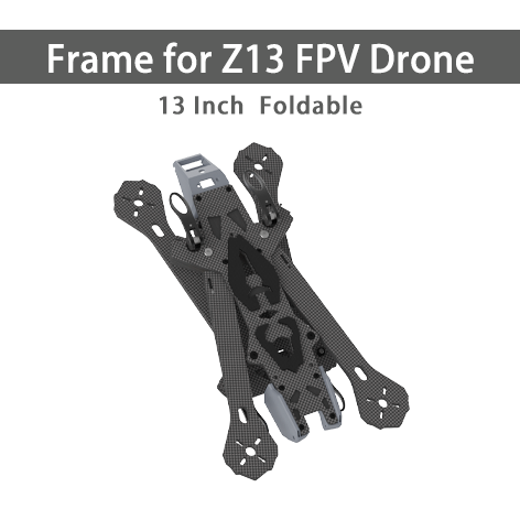 Frame for Z13 FPV Drone